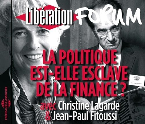 the album cover for Jean-Paul (Blues)/Christine Lagarde/Jean Paul Fitoussi/Christine Lagarde - Politique Est: Elle Esclave De La Finance? Forum Liberation De Grenoble