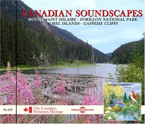 Sounds Of Nature - Canadian Soundscapes: Mount Saint / Hilaire - Music CD