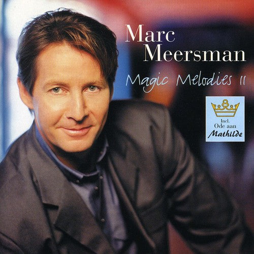 Meersman,marc - Magic Melodies Ii - Music CD