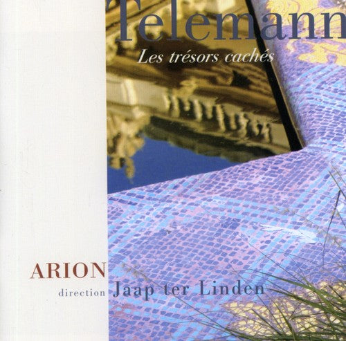 Telemann / Linden,jaap Ter & Arion - Les Tresors Caches - Music CD