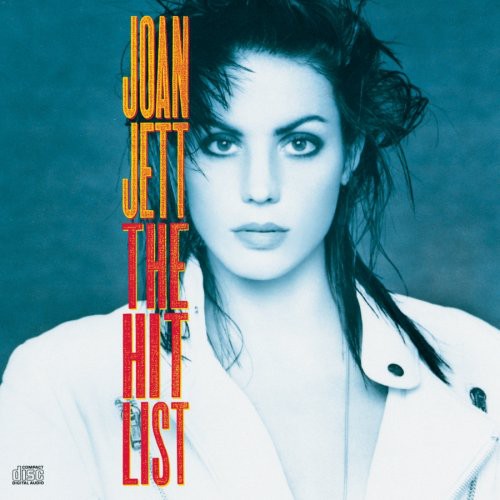 Jett,joan & The Blackhearts - Hit List - Music CD