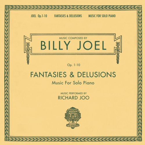 Joel,billy / Joo,richard - Fantasies & Delusions: Music For Solo Piano - Music CD