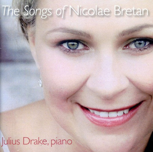 Bretan / Donose / Drake - Songs Of Nicolae Bretan - Music CD