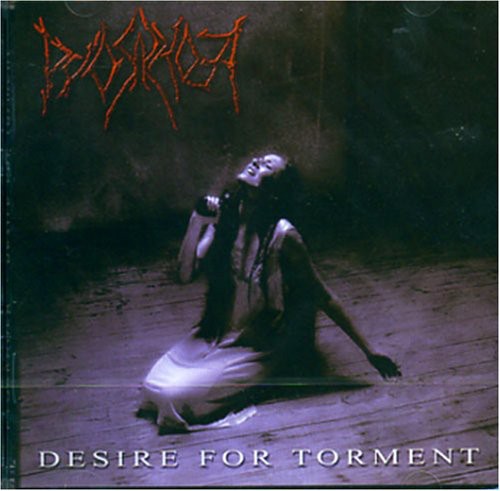 Pyorrhoea - Desire For Torment - Music CD