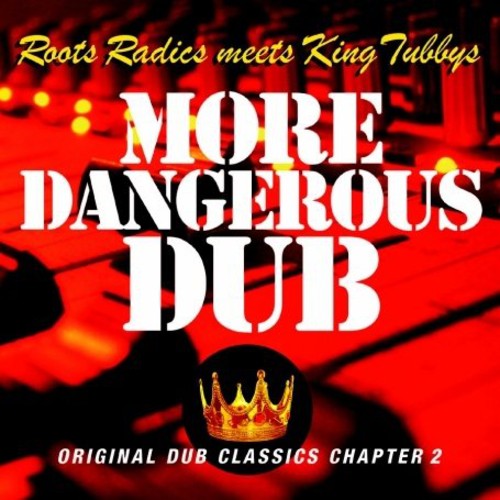 More Dangerous Dub * Music CD