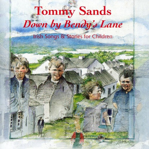 the album cover for Tommy Sands - Down By Bendy's Lane