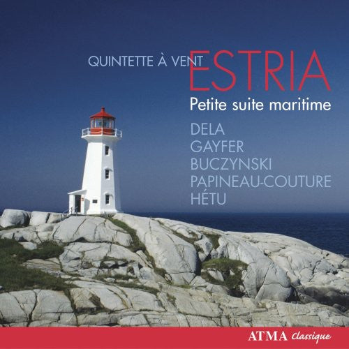 Dela / Buczynski / Hetu / Estria Wind Quintet - Petite Suite Maritime - Music CD