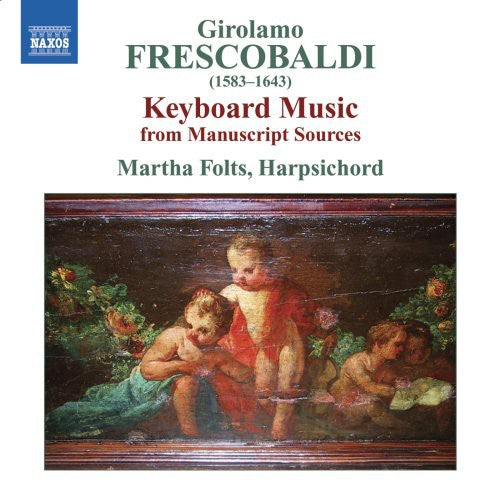 Frescobaldi / Folts - Keyboards Works - Music CD