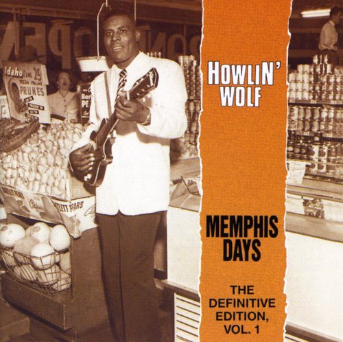 Howlin Wolf - Memphis Days-the Defin 1 - Music CD