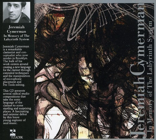 Cymerman,jeremiah - In Memory Of The Labyrinth System - Music CD