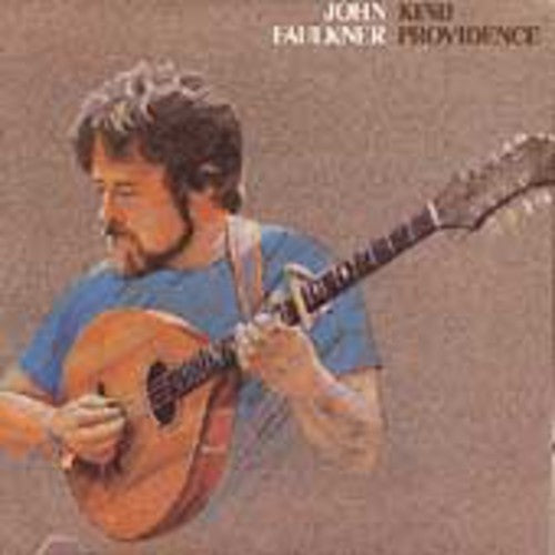 Faulkner,john - Kind Providence - Music CD