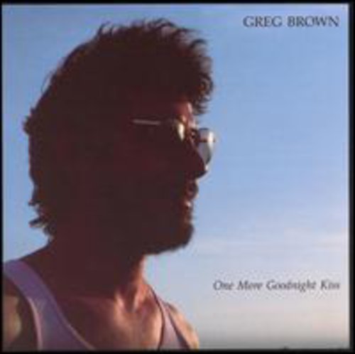 Brown,greg - One More Goodnight Kiss - Music CD