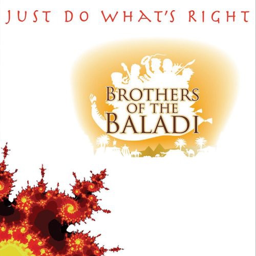 the album cover for Brothers Of The Baladi - Just Do What's Right