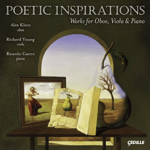 Klein / Young / Castro / Chicago Symphony - Poetic Inspirations: Works For Oboe Viola & Piano - Music CD