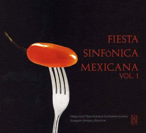 Del Rivero / Guizar / Euro-american Philharmonic - Fiesta Sinfonica Mexicana 1 - Music CD