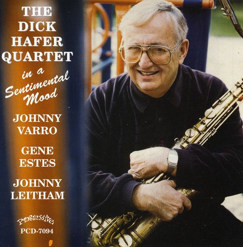 the album cover for Dick Hafer - In a Sentimental Mood