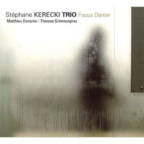 Kerecki,stephane / Donarier,matthieu - Focus Danse - Music CD