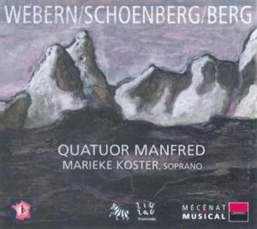 Schoenberg / Manfred Quartet / Koster - Quartets - Music CD