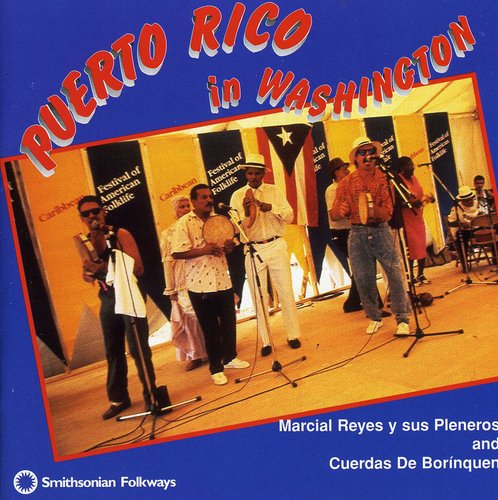 Reyes,marcial - Puerto Rico In Washington - Music CD