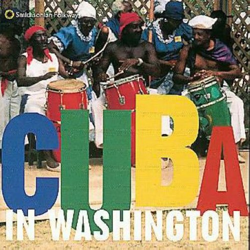 the album cover for Various Artists - Cuba in Washington / Various