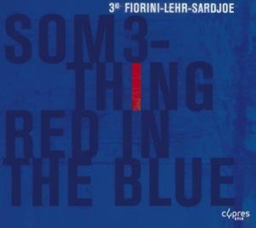 3io - Something Red In The Blue - Music CD