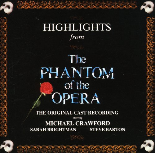 Phantom Of Opera Highlights / O.c.r. - Phantom Of Opera Highlights / O.c.r. - Music CD
