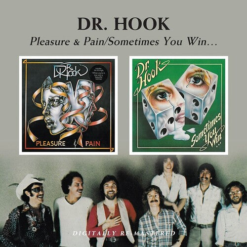 Dr Hook - Pleasure & Pain / Sometimes You Win - Music CD