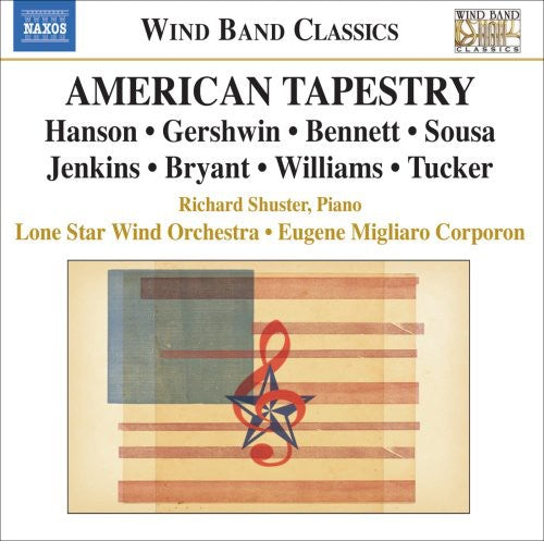the album cover for Lone Star Wind Orchestra - American Tapestry / Various