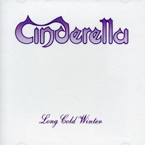the album cover for Cinderella - Long Cold Winter