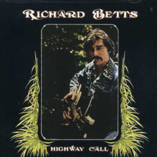 the album cover for Richard Betts - Highway Call