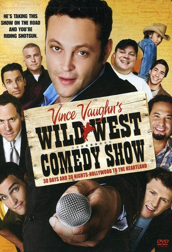 Vince Vaughn's Wild West Comedy Show: 30 Days - Vince Vaughn's Wild West Comedy Show: 30 Days - DVD