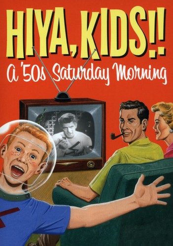 Hiya Kids: A 50's Saturday Morning Box - Hiya Kids: A 50's Saturday Morning Box - DVD