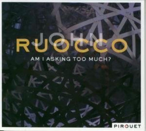 the album cover for Abercrombie/Ruocco - Am I Asking To Much