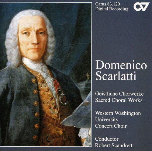 the album cover for Scarlatti - Sacred Choral Music