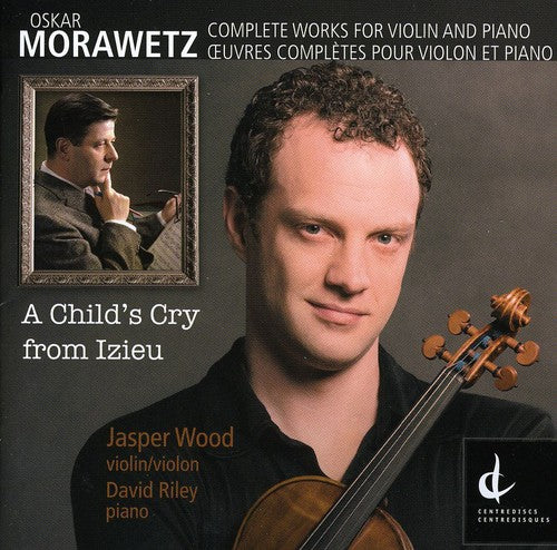 Morawetz,oskar - Child's Cry From Izieu - Music CD