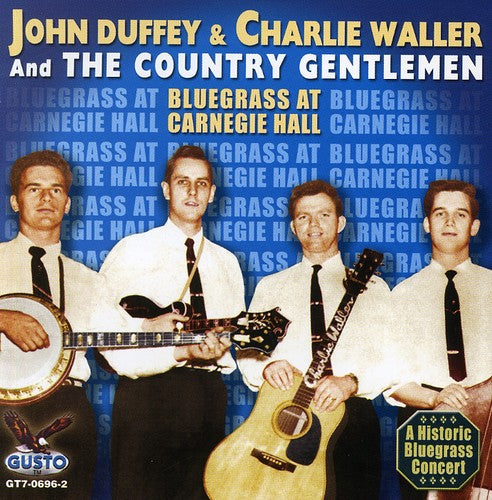 the album cover for Country Gentlemen - Bluegrass at Carnegie Hall