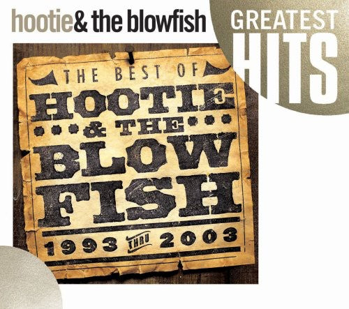 the album cover for Hootie & The Blowfish - The Best Of Hootie and The Blowfish 1993-2003