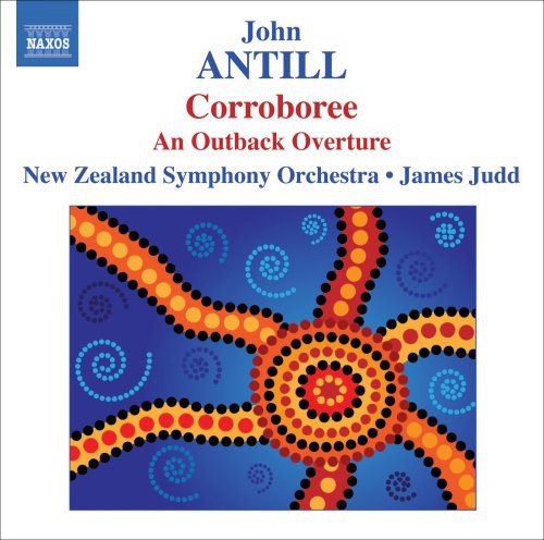 Antill / Nzso / Judd - Corroboree An Outback Overture - Music CD