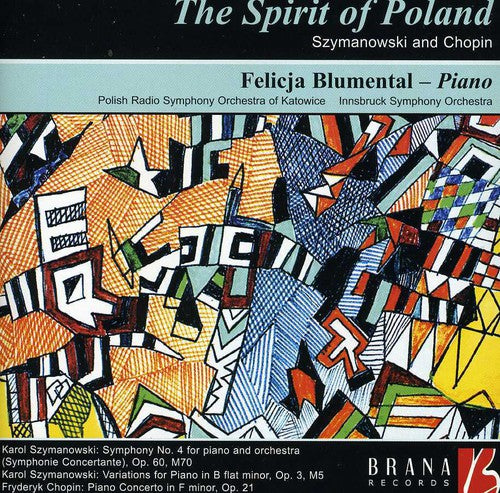 the album cover for Felicja Blumental - Spirit of Poland: Szymanowski & Chopin