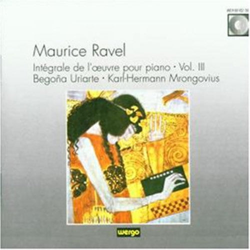 the album cover for Ravel / Uruatre / Mrongovius - Integrale de L'uvre Pour Piano Vo