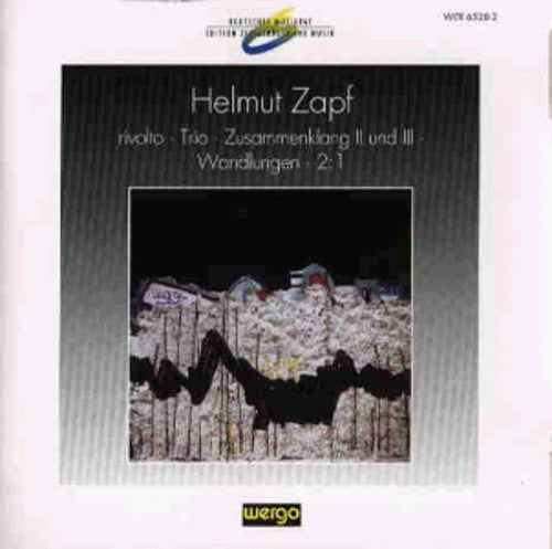 the album cover for Zapf Rivolot -Trio Zusammenklang Ii & Iii / Var - Zapf: Rivolot -trio: Zusammenklang Ii & Iii / Var