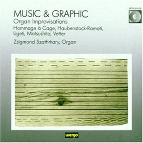 the album cover for Szathmary - Music & Graphic: Organ Improvisations