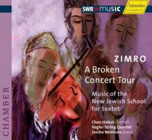 Nemtsov / Halevi / Vogler String Quartet - Zimro: Broken Concert Tour - Music CD