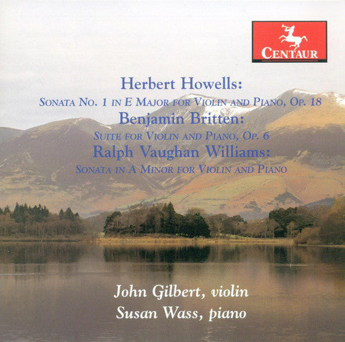 Howells / Britten / Williams / Gilbert / Wass - Sonata 1 For Violin & Piano Op 18 - Music CD