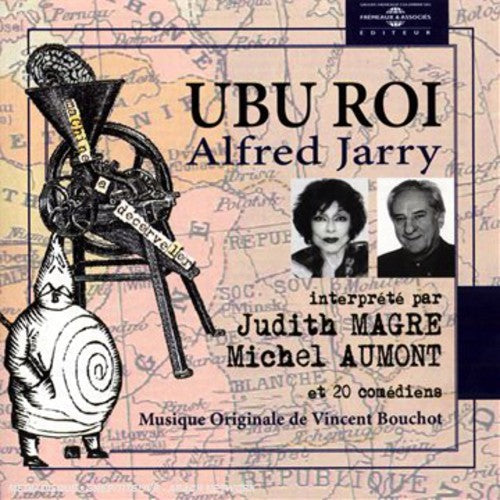 the album cover for Alfred Jarry - UBU Roi: Lu Par Judith Magre, Michel Aumont Et 20 Comediens