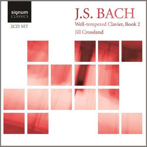 the album cover for Jill Crossland - Well-Tempered Clavier Book 2 BWV 870-893