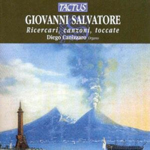 Salvatore / Canizzaro - Ricecari Canzoni Toccate - Music CD