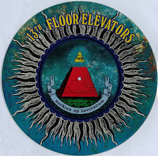 13th Floor Elevators - Rockius Of Levitatum Vinyl Record