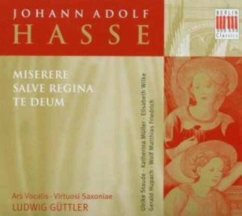 Hasse / Muller / Staude - Miserere Salve Regina Te Deum - Music CD