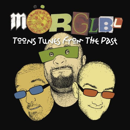 Morglbl - Toons Tunes From The Past - Music CD